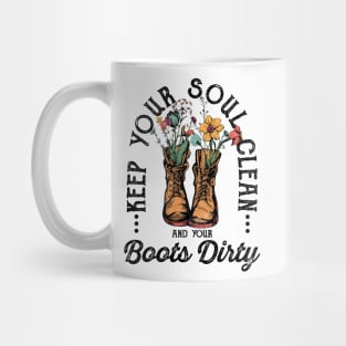 keep your soul clean Mug